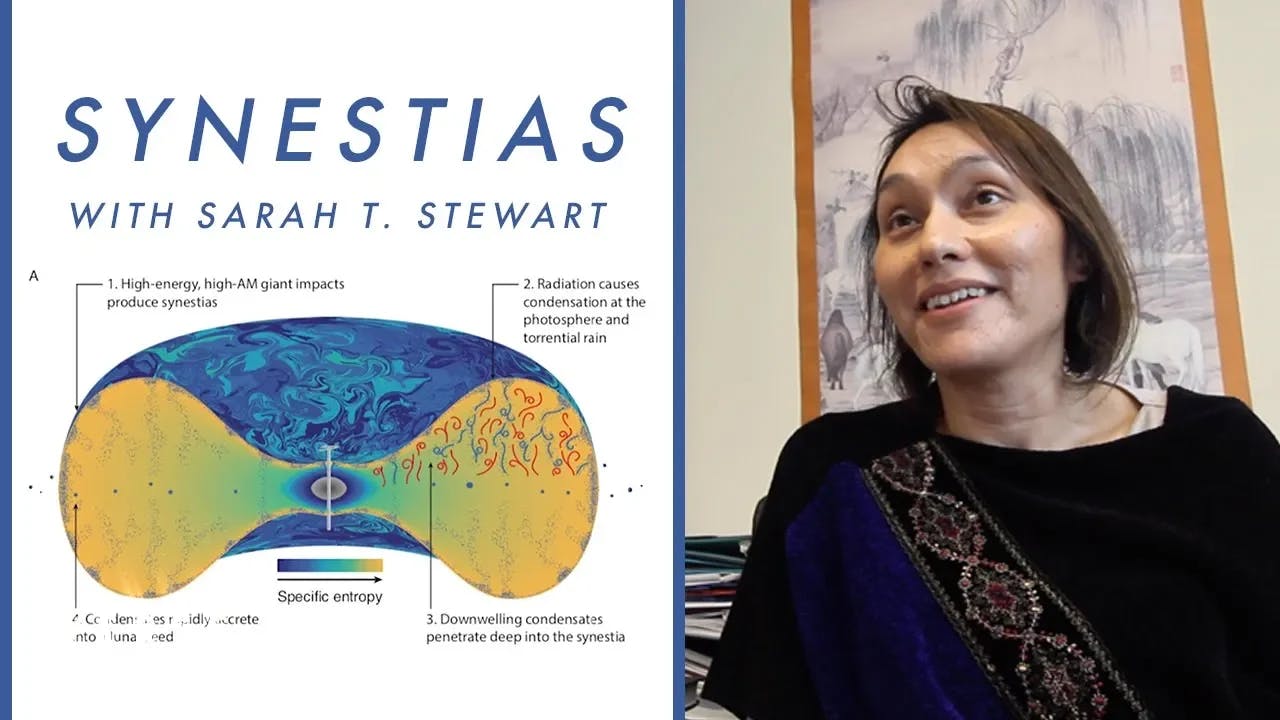 Discovering Synestias, A New Astronomical Object - Sarah T. Stewart, Professor UC Davis May 18, 2019